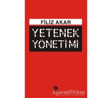 Yetenek Yönetimi - Filiz Akar - İmge Kitabevi Yayınları