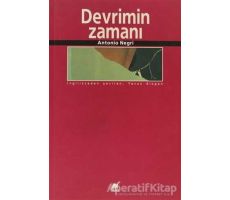 Devrimin Zamanı - Antonio Negri - Ayrıntı Yayınları