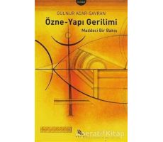 Özne-Yapı Gerilimi Maddeci Bir Bakış - Gülnur Acar-Savran - Kanat Kitap