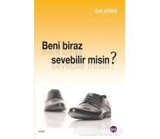 Beni Biraz Sevebilir Misin? - Işık Gürer - Aya Kitap