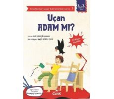 Uçan Adam mı? - Anadolu’nun Süper Kahramanları Serisi 1 - Elif Çiftçi Yılmaz - Floki Çocuk