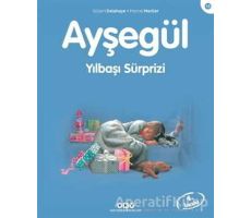 Ayşegül Yılbaşı Sürprizi - Gilbert Delahaye - Yapı Kredi Yayınları