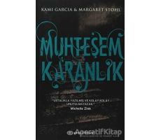 Muhteşem Karanlık - Kami Garcia - Epsilon Yayınevi