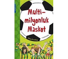 Multi Milyonluk Maskot - Chris Powling - Martı Çocuk Yayınları