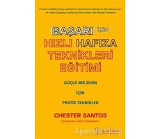 Başarı İçin Hızlı Hafıza Teknikleri Eğitimi - Chester Santos - Sola Unitas