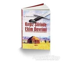 Kırgız Şiirinde Ekim Devrimi - Enver Kapağan - Akçağ Yayınları