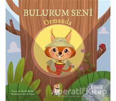 Bulurum Seni Ormanda - M.Sacide Kafalı - Sincap Kitap