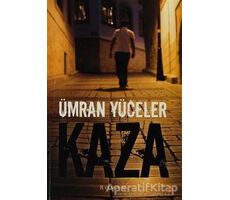 Kaza - Ümran Yüceler - Cinius Yayınları