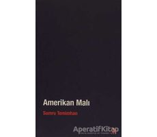 Amerikan Malı - Sumru Temimhan - Cinius Yayınları