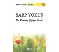 Sarp Yokuş - Hatice Dilek Öztürk - Beka Yayınları