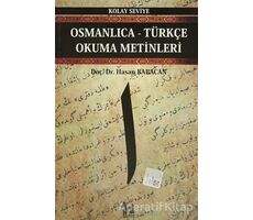 Osmanlıca-Türkçe Okuma Metinleri - Kolay Seviye-1 - Hasan Babacan - Altın Post Yayıncılık