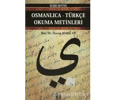 Osmanlıca-Türkçe Okuma Metinleri - İleri Seviye-6 - Hasan Babacan - Altın Post Yayıncılık