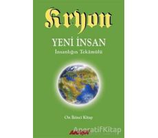 Kryon 12. Kitap: Yeni İnsan - Kryon - Akaşa Yayınları