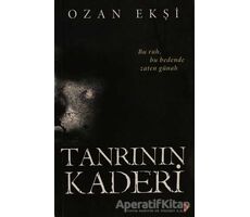 Tanrının Kaderi - Ozan Ekşi - Cinius Yayınları