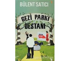 Gezi Parkı Destanı - Bülent Satıcı - Cinius Yayınları