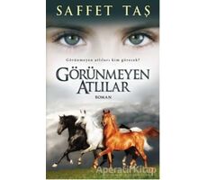 Görünmeyen Atlılar - Saffet Taş - Cinius Yayınları