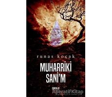 Muharriki Sanim - Runas Koçak - Gece Kitaplığı