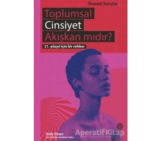 Toplumsal Cinsiyet Akışkan mıdır? - Sally Hines - Hep Kitap