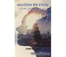 Maviden Bir Eylül - Zeynep Bahçekapılı - Gece Kitaplığı