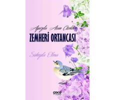 Ayazda Açan Çiçekler Zemheri Ortancası - Süheyla Elma - Gece Kitaplığı