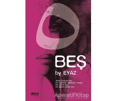 Beş - By Eyaz - Gece Kitaplığı