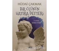 Bir Ölünün Hatıra Defteri - Hüdai Çakmak - Gece Kitaplığı