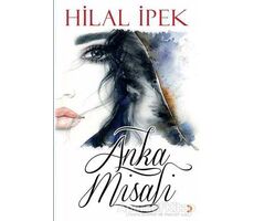 Anka Misali - Hilal İpek - Cinius Yayınları