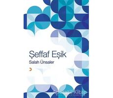 Şeffaf Eşik - Salah Ünsaler - Cinius Yayınları