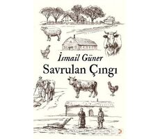 Savrulan Çıngı - İsmail Güner - Cinius Yayınları