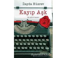 Kayıp Aşk - İlayda Hüsrev - Cinius Yayınları