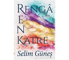 Rengarenk Katre - Selim Güneş - Cinius Yayınları