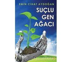 Suçlu Gen Ağacı - Emin Cihat Aydoğan - Cinius Yayınları