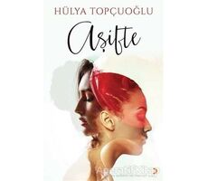 Aşifte - Hülya Topçuoğlu - Cinius Yayınları