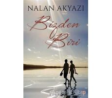 Bizden Biri - Nalan Akyazı - Cinius Yayınları