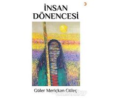 İnsan Dönencesi - Güler Meriçkan Güleç - Cinius Yayınları