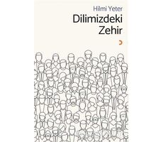 Dilimizdeki Zehir - Hilmi Yeter - Cinius Yayınları