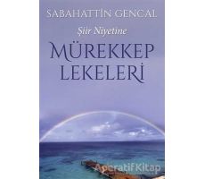 Mürekkep Lekeleri - Sabahattin Gencal - Cinius Yayınları