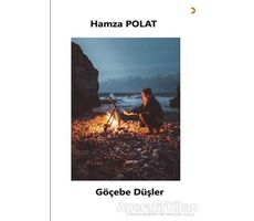 Göçebe Düşler - Hamza Polat - Cinius Yayınları