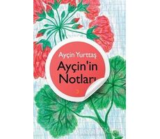 Ayçin’in Notları - Ayçin Yurttaş - Cinius Yayınları