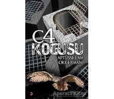 C-4 Koğuşu - Aptüsselam Okkerman - Cinius Yayınları