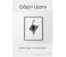 Gözün Uzamı - Ercüment Ersoy - Cinius Yayınları