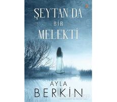 Şeytan da Bir Melekti - Ayla Berkin - Cinius Yayınları