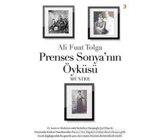 Prenses Sonya’nın Öyküsü - Ali Fuat Tolga - Cinius Yayınları