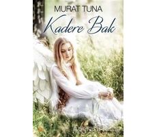 Kadere Bak - Murat Tuna - Cinius Yayınları