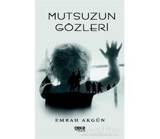 Mutsuzun Gözleri - Emrah Akgün - Gece Kitaplığı