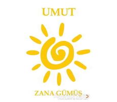 Umut - Zana Gümüş - Cinius Yayınları