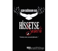 Hissetse Severi - Ilgın Buğrahan Aka - Gece Kitaplığı