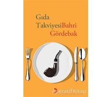 Gıda Takviyesi - Bahri Gördebak - Cinius Yayınları