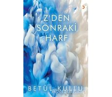 Z’den Sonraki Harf - Betül Kullu - Cinius Yayınları