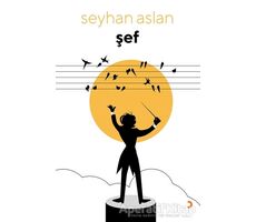 Şef - Seyhan Aslan - Cinius Yayınları